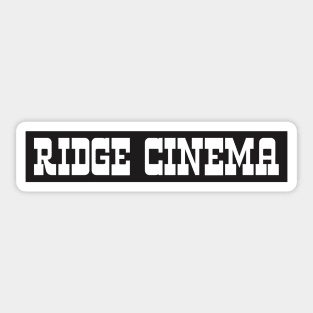 Ridge Cinema Sticker